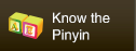 Know Pinyin